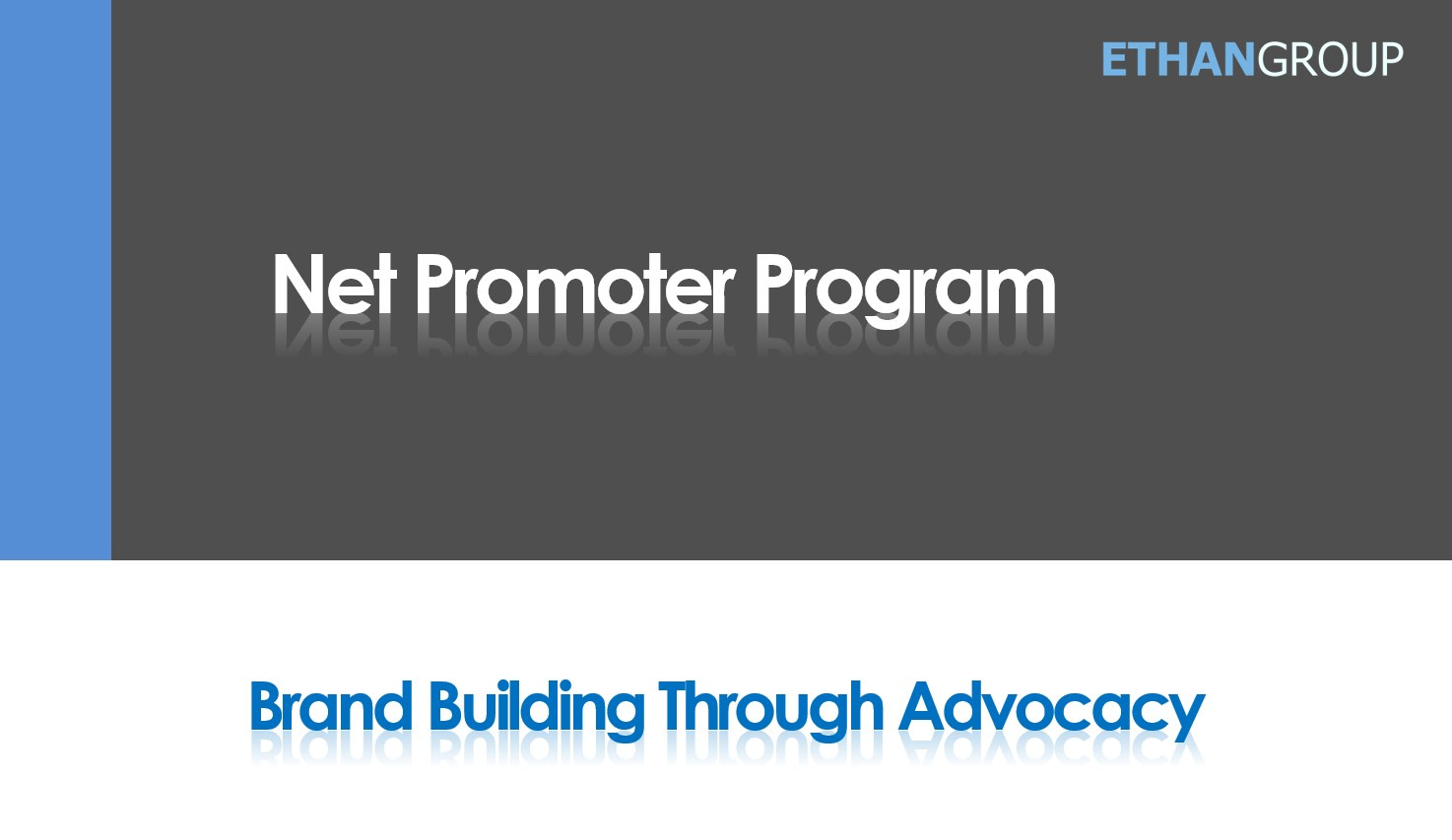 Ethan-Group-Net-Promoter-Program-Notonos